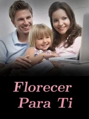 Florecer Para Ti