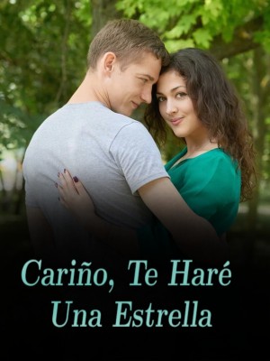 Cariño, Te Haré Una Estrella