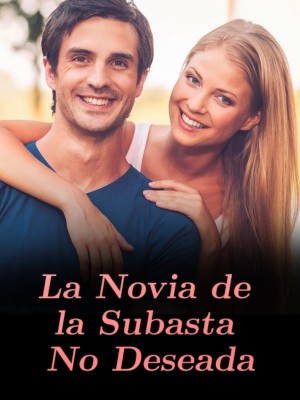La Novia de la Subasta No Deseada