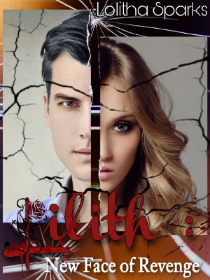 Lilith, New Face Of Revenge,Lolitha Sparks