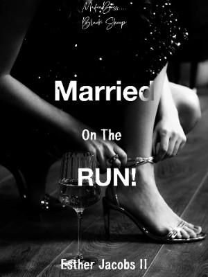 Married On The Run,Esther JacobsII