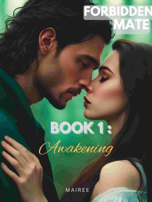 Forbidden Mate: Awakening,Mairee