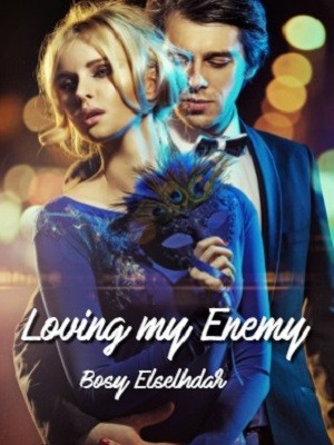Loving My Enemy,Bosy Elselhdar