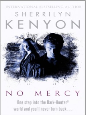 No Mercy,Sherrilyn Kenyon
