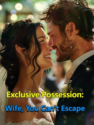 Exclusive Possession: Wife, You Can't Escape