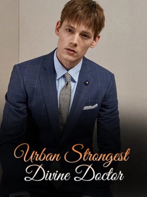Urban Strongest Divine Doctor
