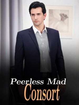 Peerless Mad Consort,