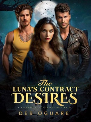 The Luna’s Contracted Desires,Deb Oguare