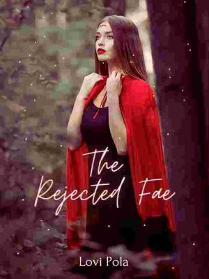 The Rejected Fae,Lovi Pola