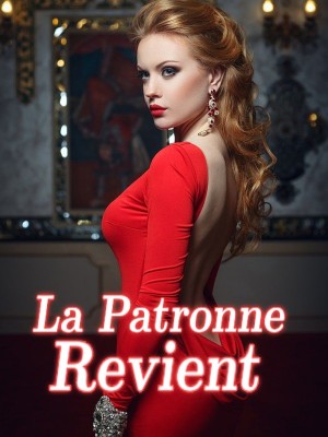 La Patronne Revient