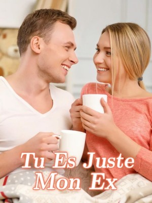 Tu Es Juste Mon Ex