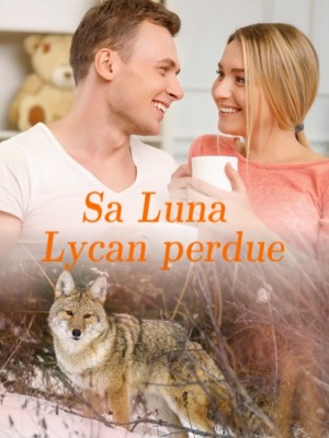 Sa Luna Lycan perdue