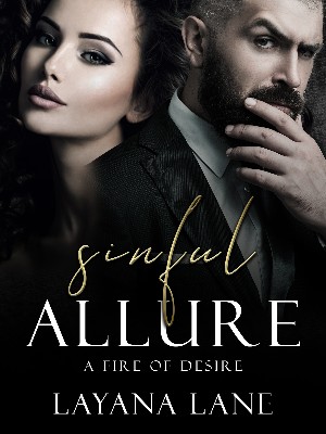 Sinful Allure, A Fire Of Desire,Layana Lane