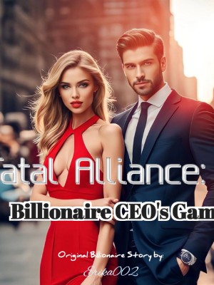 Fatal Alliance: Billionaire CEO Game,Erika002