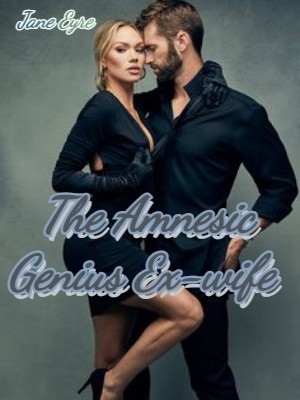 The Amnesic Genius Ex-wife,Jane Eyre