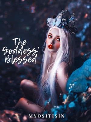 The Goddess' Blessed