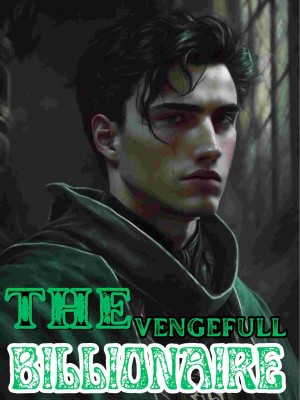 The Vengeful Billionaire,Snowdove