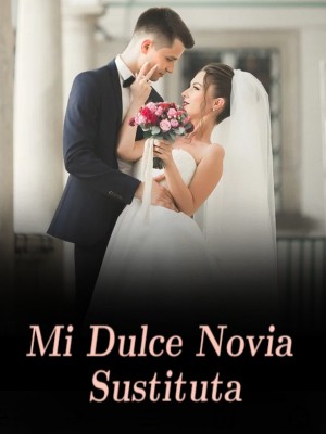 Mi Dulce Novia Sustituta