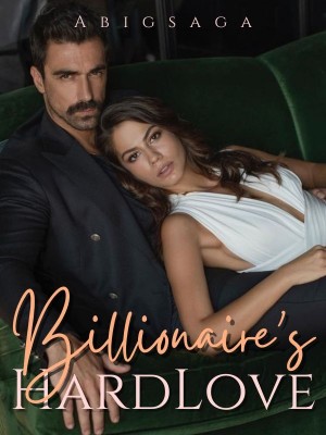 Billionaire's Hard Love,Abigsaga