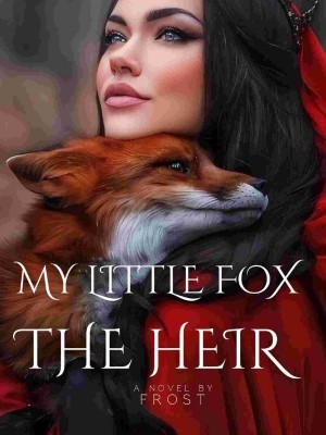 My Little Fox - The Heir