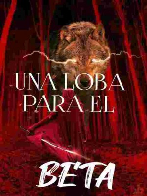 Una Loba para el Beta