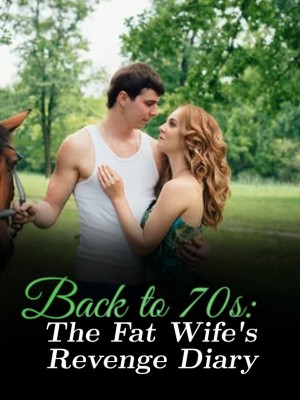 Back to 70s: The Fat Wife's Revenge Diary,