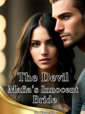 The Devil Mafia's Innocent Bride,Nini Mei