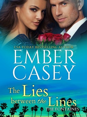 The Fontaines of Hollywood series: The Lies Between the Lines,Ember Casey