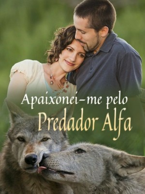 Apaixonei-me pelo Predador Alfa