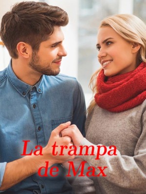 La trampa de Max