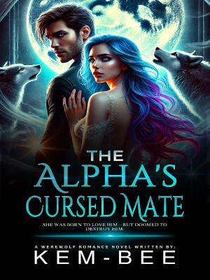 The Alpha's Cursed Mate,Kemmy B. Gabriel