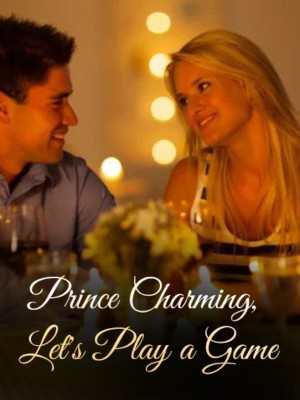 Prince Charming, Let's Play a Game