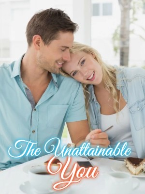 The Unattainable You