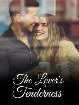 The Lover's Tenderness