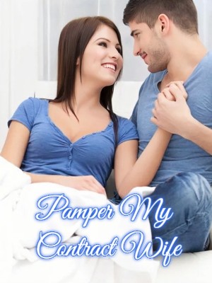 Pamper My Contract Wife,