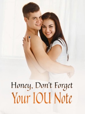 Honey, Don't Forget Your IOU Note