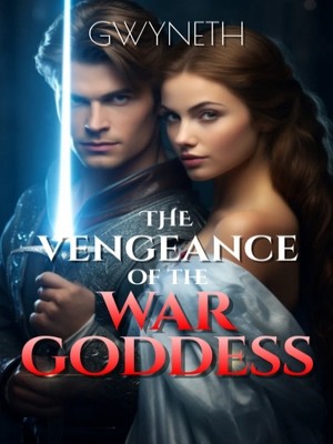 The Vengeance Of The War Goddess,Gwyneth