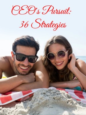 CEO's Pursuit: 36 Strategies,