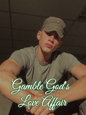 Gamble God's Love Affair