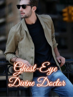 Ghost-Eye Divine Doctor,