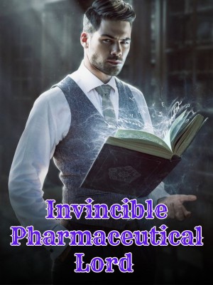 Invincible Pharmaceutical Lord,