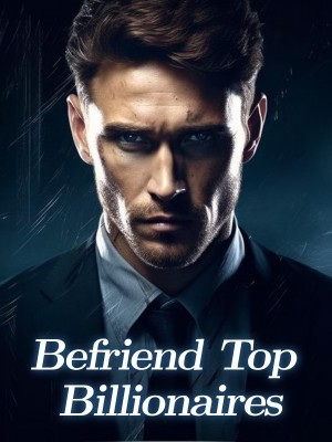 Befriend Top Billionaires