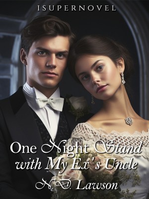 One Night Stand with My Ex's Uncle,N.D. Lawson