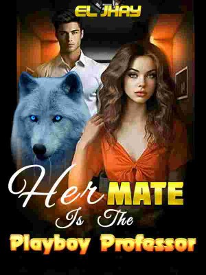 Her Mate Is The Playboy Professor,Joseph d'first