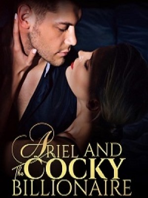 Ariel And The Cocky Billionaire,Anonymous01