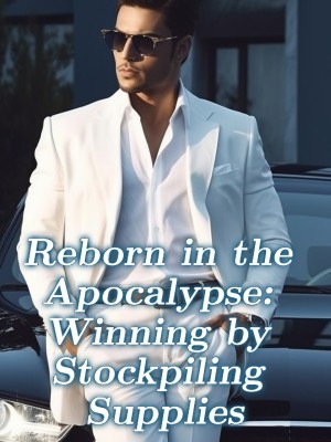 Reborn in the Apocalypse: Winning by Stockpiling Supplies