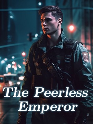 The Peerless Emperor,