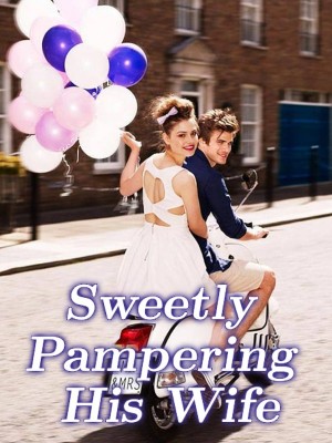 Sweetly Pampering His Wife,