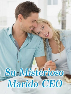 Su Misterioso Marido CEO