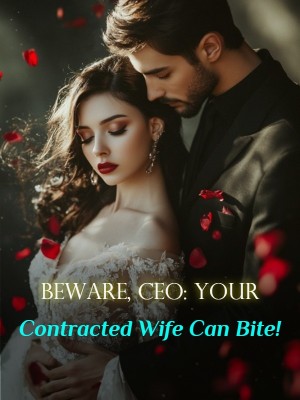 Beware, CEO: Your Contracted Wife Can Bite!